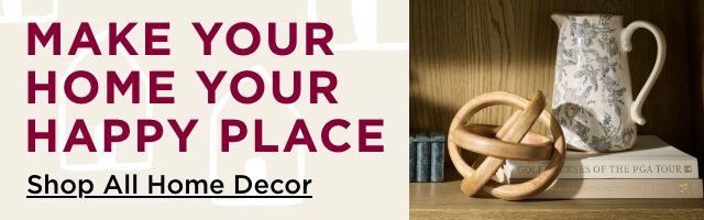 make your home your happy place. shop all home decor