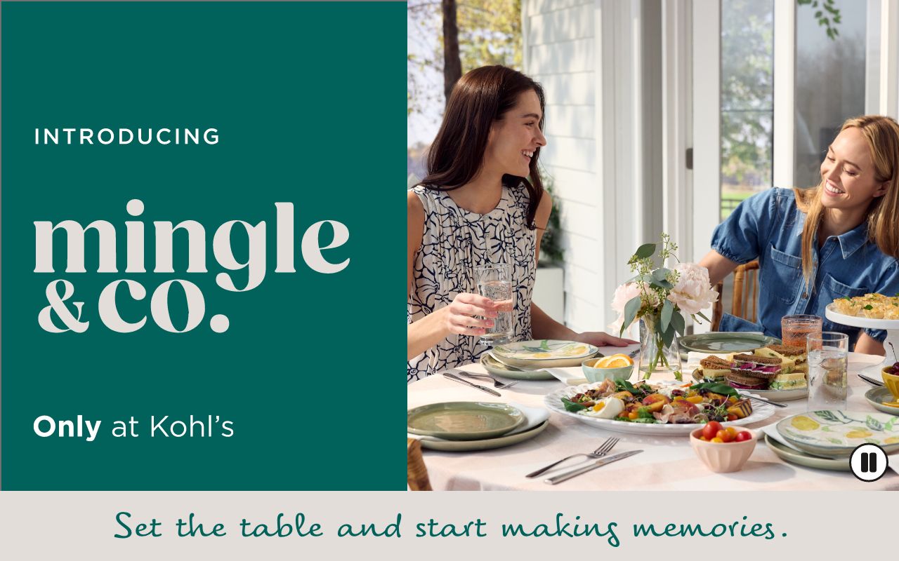 Introducing mingle and company. Only at Kohls. Set the table and start making memories.