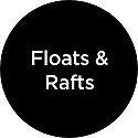 Floats & Rafts