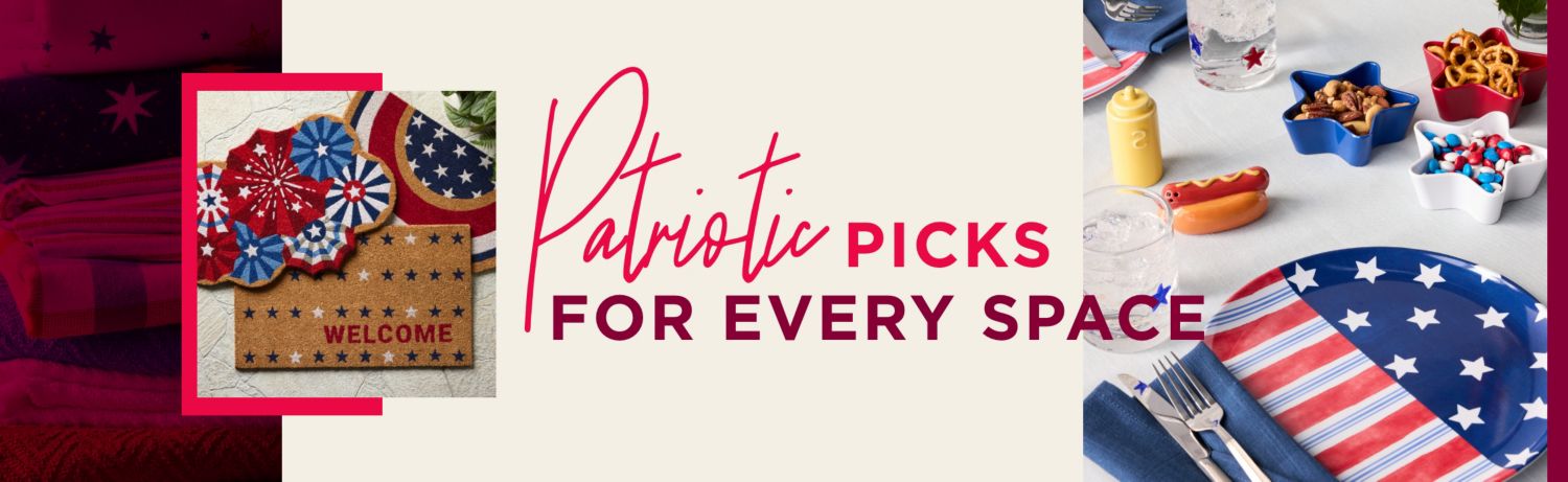 PATRIOTIC PICKS FOR EVERY SPACE