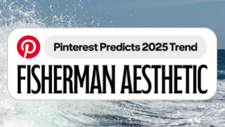 pinterest predicts 2025 trend: fisherman aesthetic