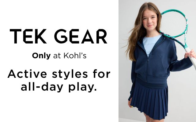 tek gear. only at kohl's. active styles for all day play.