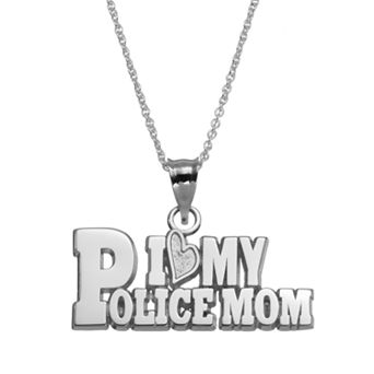 Insignia Collection Sterling Silver "I Love My Police Mom"