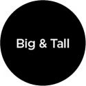 Big & Tall