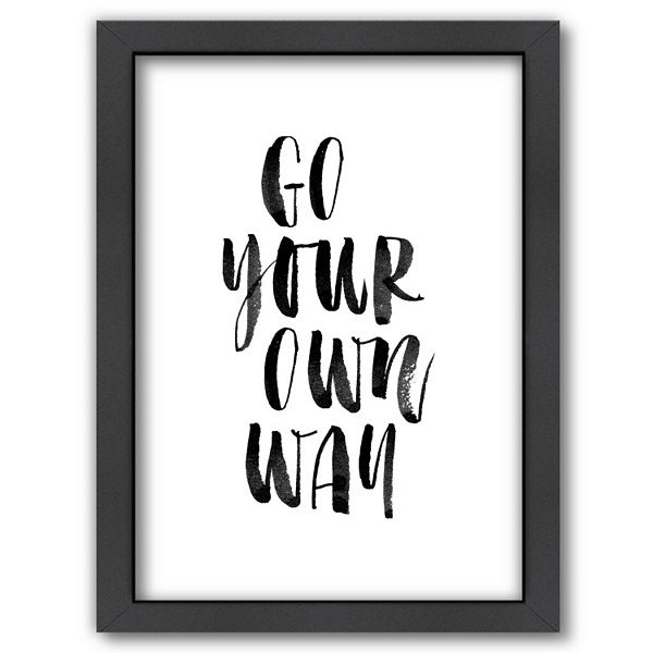 Americanflat Go Your Own Way Framed Wall Art