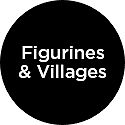Figurines & Villages