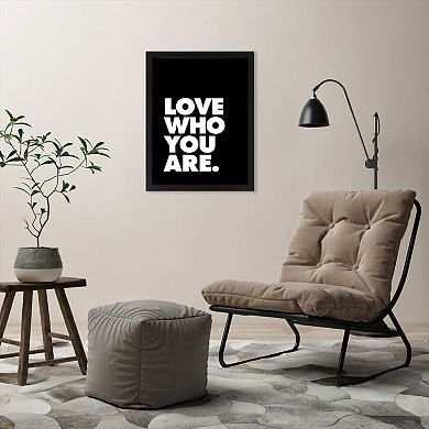 Americanflat ''Love Who You Are.'' Framed Wall Art