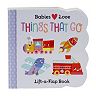 Babies Love Things That Go Book by Cottage Door Press