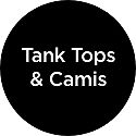 Tank Tops & Camis