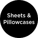 Sheets & Pillowcases