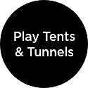 Tunnels & Tents