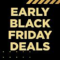 Shop Early Black Friday Deals