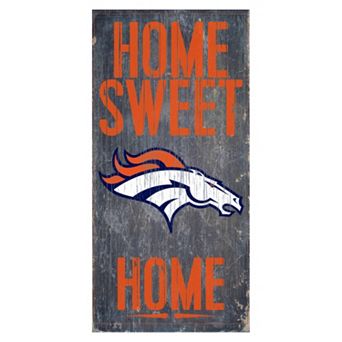Denver Broncos Home Sweet Home Sign