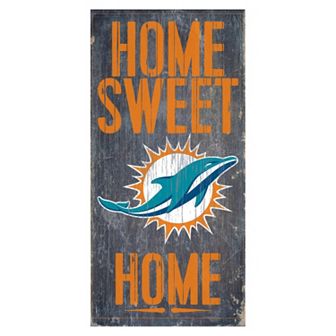 Miami Dolphins Home Sweet Home Sign