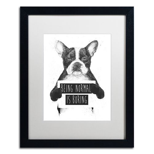 Trademark Fine Art Being Normal Is Boring Black Framed Wall Art