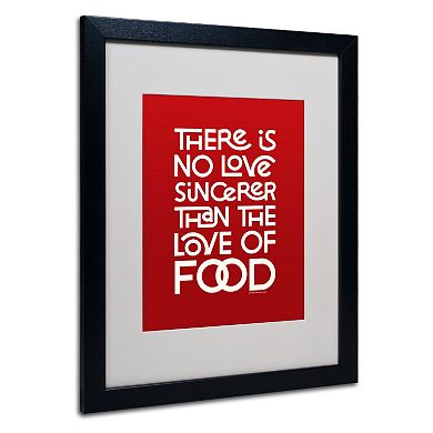 Trademark Fine Art "Sincere Love of Food II" Matted Black Framed Wall Art