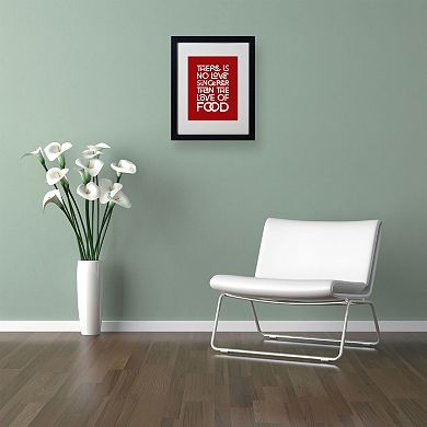 Trademark Fine Art "Sincere Love of Food II" Matted Black Framed Wall Art