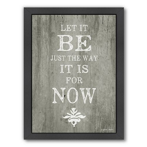 Americanflat Let It Be Framed Wall Art