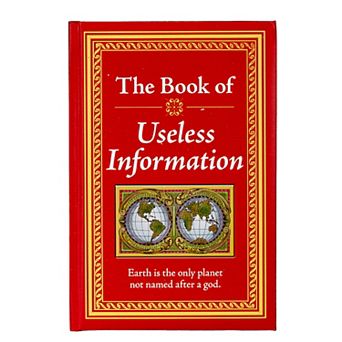 Publications International, Ltd. The Book of Useless Information