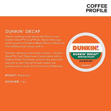 Dunkin' Donuts Decaf Coffee, Keurig® K-Cup® Pods, Medium Roast - 44-pk.