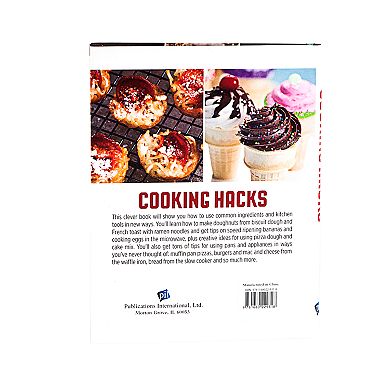 Cooking Hacks Book by Publications International, Ltd.