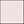 Pale Pink