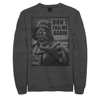 Men's Star Wars Vader "Don't Fail Me" Sweatshirt