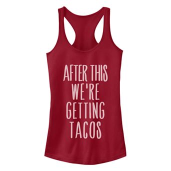 Juniors' After This We're Getting Tacos Racerback Tank Top
