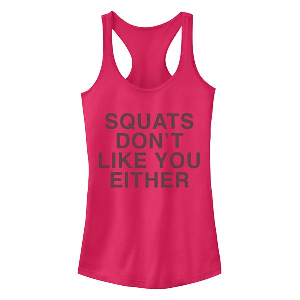 Juniors' Chin-Up Squats Dont Like You Ideal Racerback Tank Top