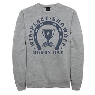 Men's Win Place Show off Derby Day Sweatshirt