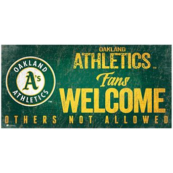 Oakland Athletics Fans Welcome Sign