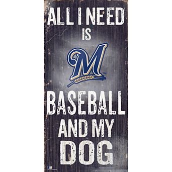 Milwaukee Brewers Baseball and My Dog Sign