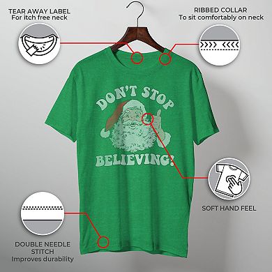 Men's Santa Claus Don't Stop Believing Vintage Christmas Graphic Tee