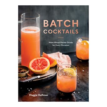 "Batch Cocktails" Cookbook