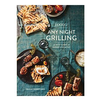Food52 "Any Night Grilling" Cookbook