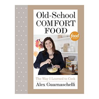 "Old-School Comfort Food" Cookbook
