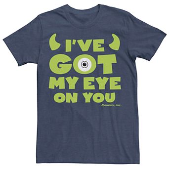 Men's Disney Pixar Monsters University Got My Eye You Tee