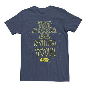 Men's Star Wars May The Force Be With You Classic Text Graphic Tee