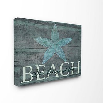 Stupell Home Decor It's Better At The Beach Starfish Canvas Wall Art