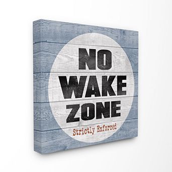 Stupell Home Decor No Wake Zone Beach Plank Oversized Stretched Canvas Wall Art