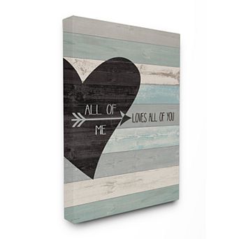 Stupell Home Decor All of Me Loves All Of You Wall Art