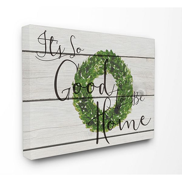 Stupell Home Decor Its So Good To Be Home Boxwood Wreath Canvas Wall Art