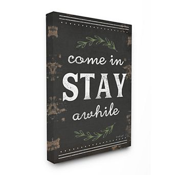 Stupell Home Decor Stay Awhile Canvas Wall Art