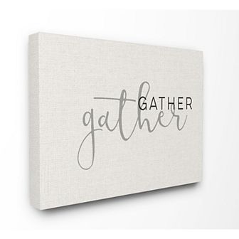 Stupell Home Decor Gather Typography Canvas Wall Art