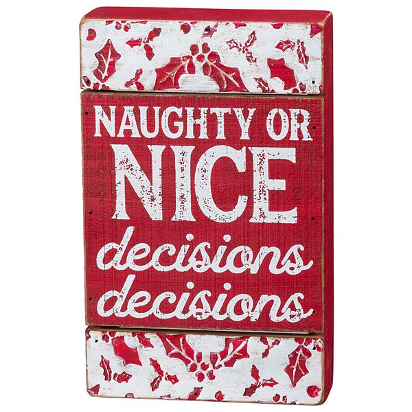 Naughty or Nice Embossed Box Sign
