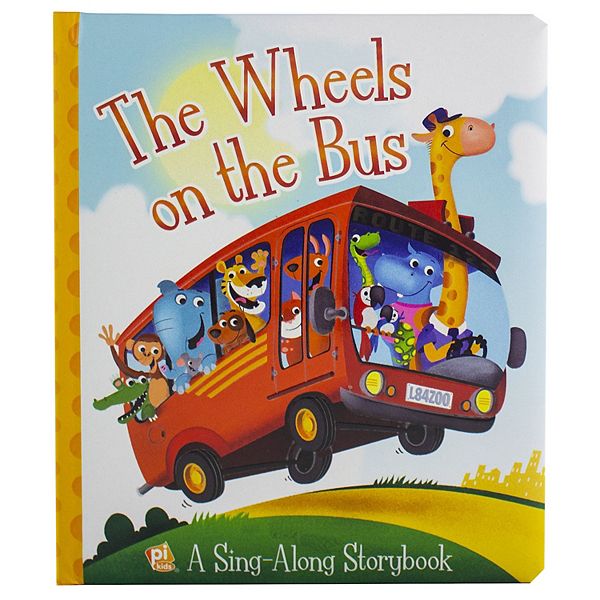 The Wheels on the Bus Sing-Along Storybook Children's Book