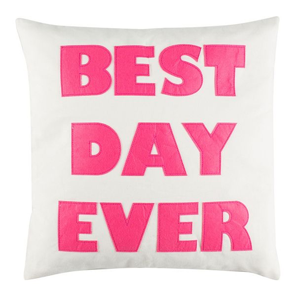 Best day ever store pillow