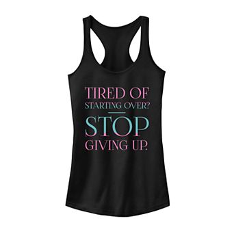 Juniors' Stop Giving Up Tank Top