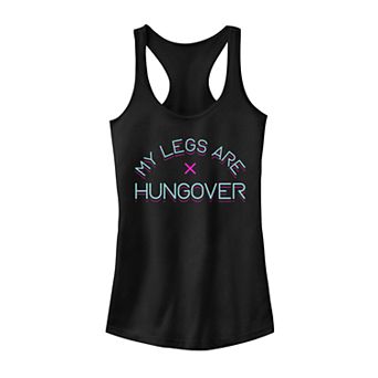 Women's My Legs Are Hungover Tank Top