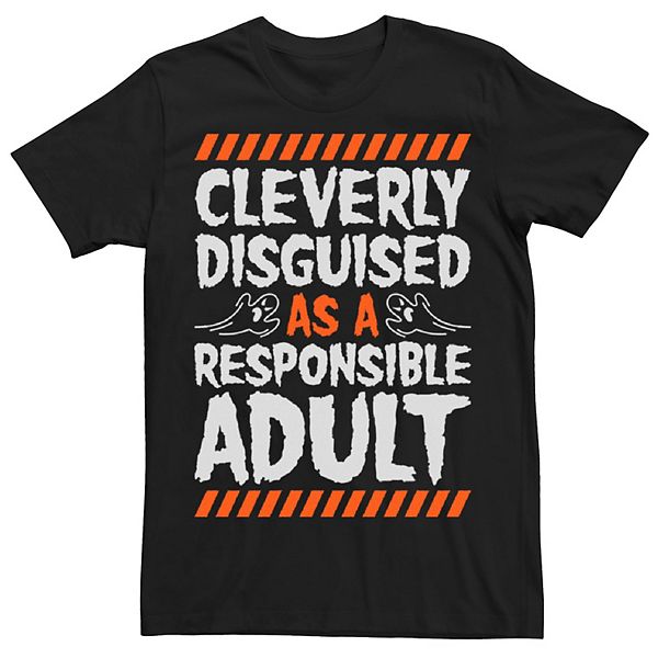 Men's Halloween Cleverly Disguised Adult Tee